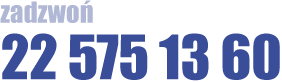 Zadzwoń 225751360